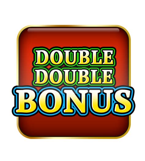 double bonus|Double Double Bonus .